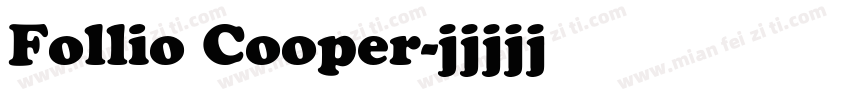 Follio Cooper字体转换